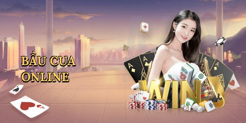 Bầu cua online