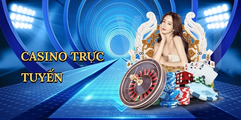 Casino trực tuyến