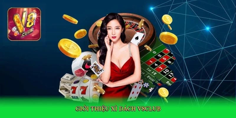 gioi-thieu-xi-dach-v8club-2