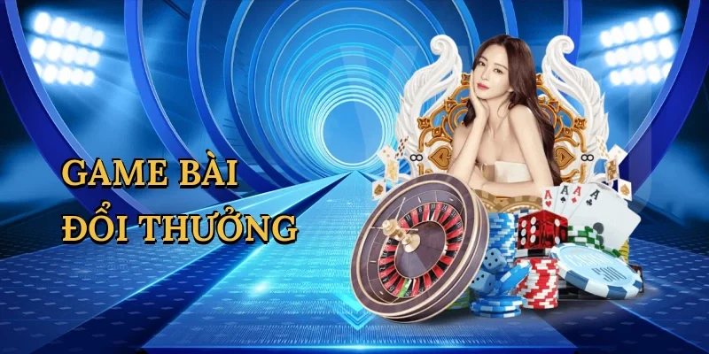Game bài đổi thưởng