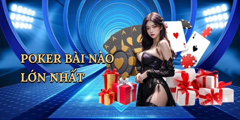 Poker Bài Nào Lớn Nhất – Vũ Trụ Card Hierarchy Cosmos Tại 88VN